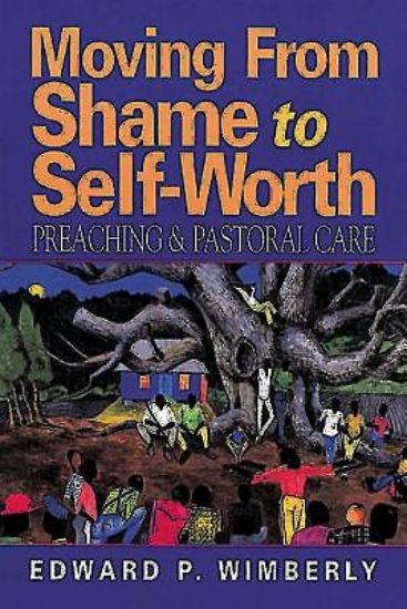 Picture of Moving From Shame to Self-Worth
