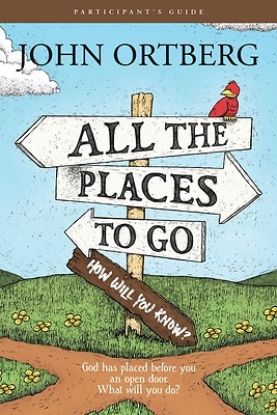 Picture of All the Places to Go. . . How Will You Know?